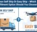 Amazon Self Ship Or Easy Ship